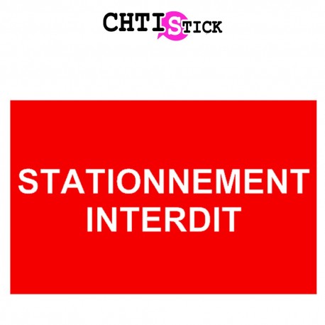 AUTOCOLLANT STATIONNEMENT INTERDIT