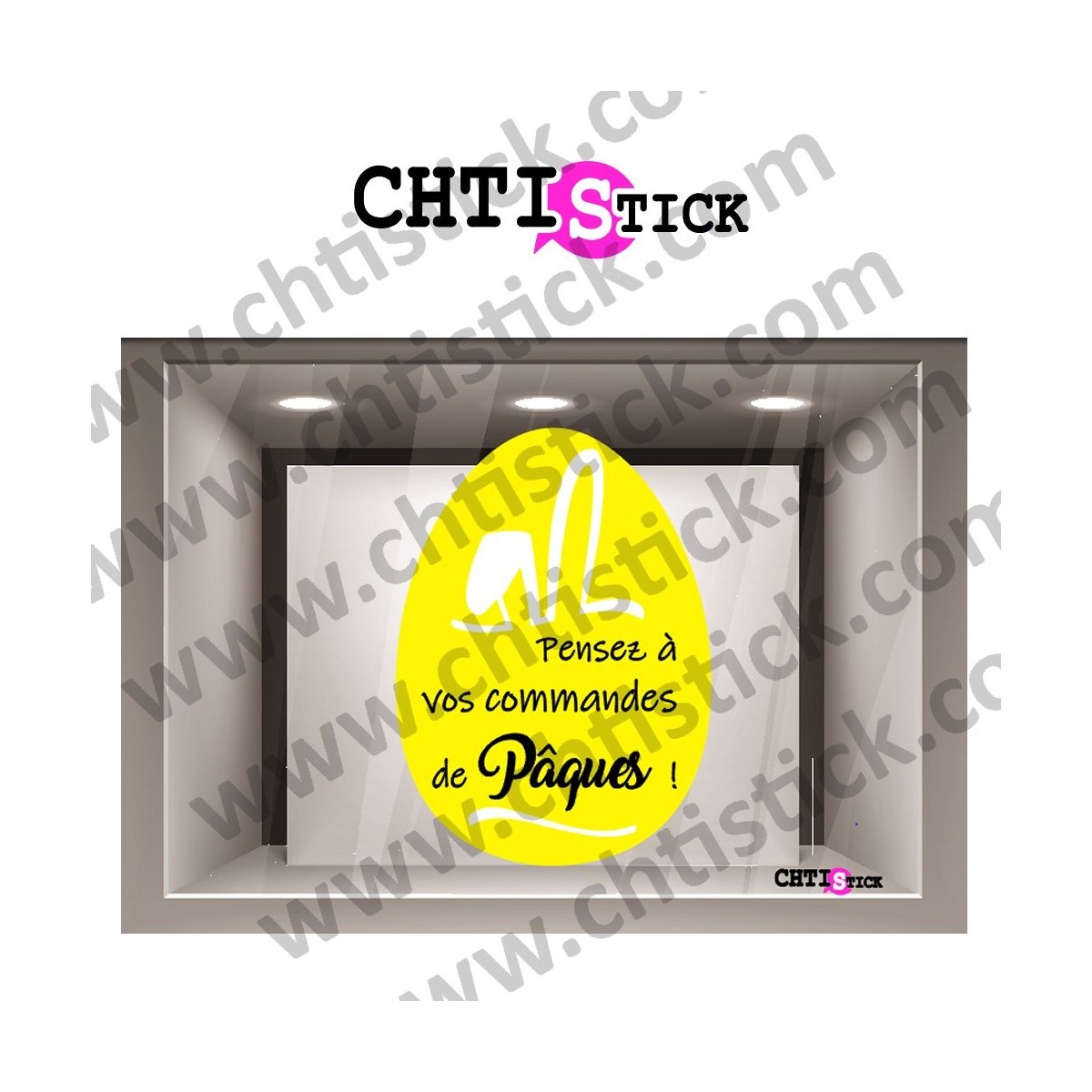 chtistick STICKER VITRINE PÂQUES PENSEZ A VOS COMMANDES