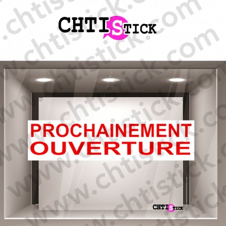 AUTOCOLLANT OUVERTURE MAGASIN