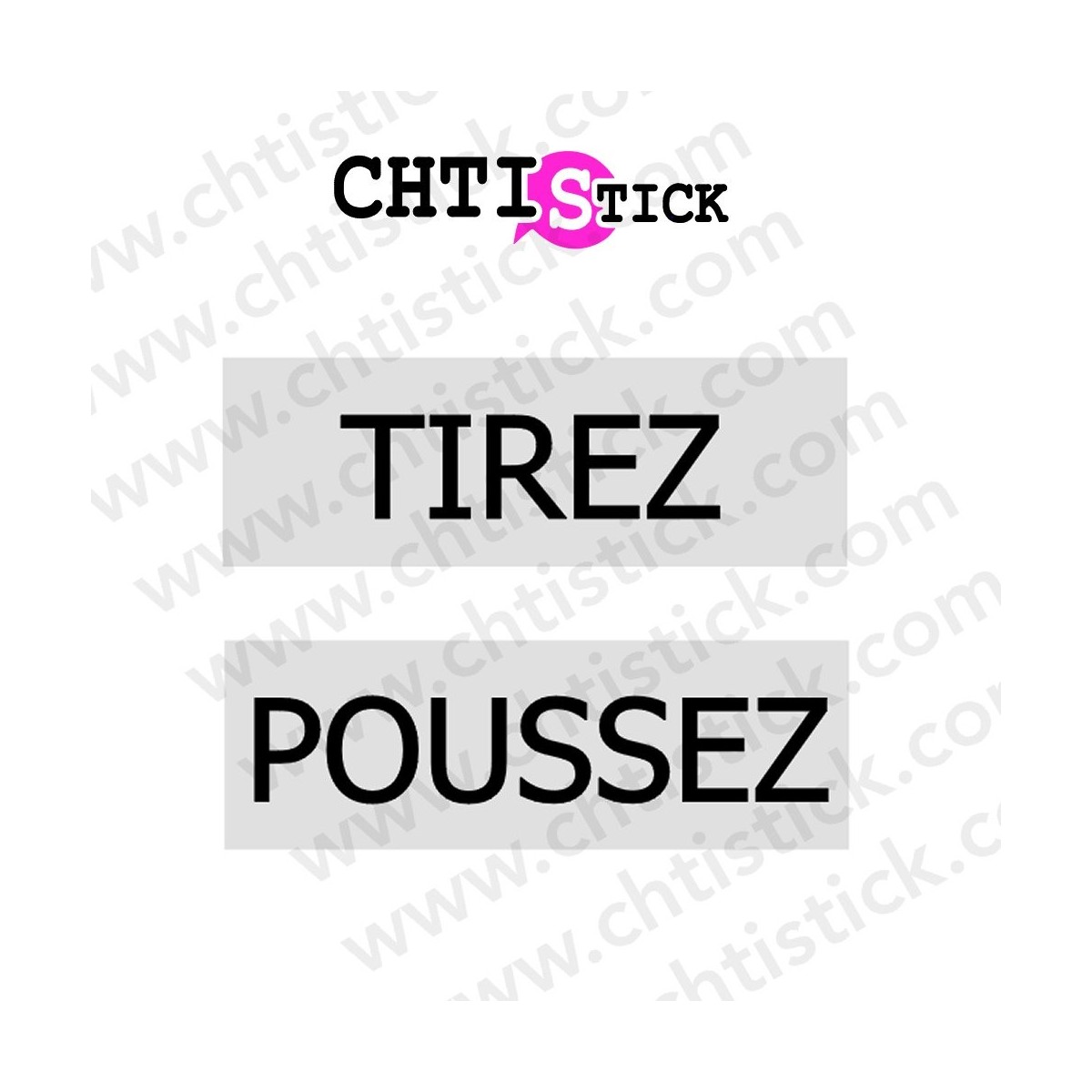 STICKERS VITRE TIREZ POUSSEZ