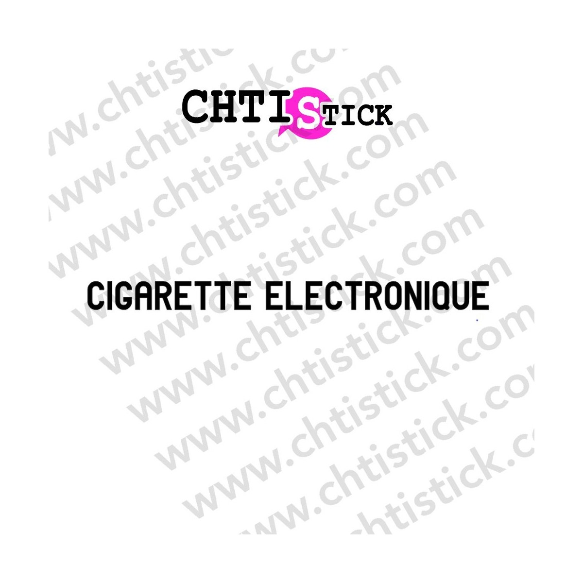 LETTRAGE ADHESIF E CIGARETTE