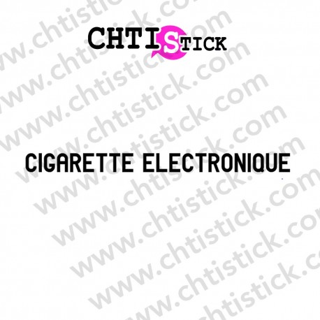 LETTRAGE ADHESIF E CIGARETTE