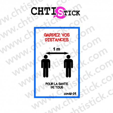 AUTOCOLLANT GARDEZ VOS DISTANCES 2