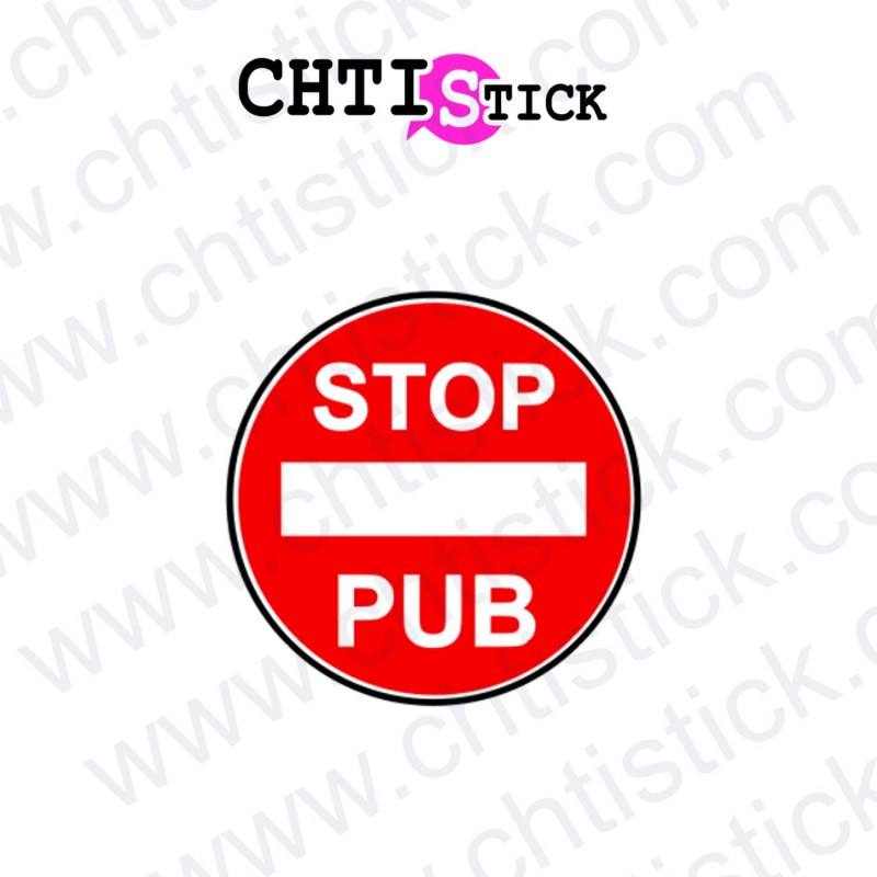 Autocollant stop pub - Personnalisation - Plaqueomatic