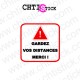 STICKERS GARDEZ VOS DISTANCES CARRE