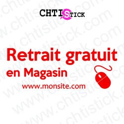 AUTOCOLLANT RETRAIT MAGASIN 2SS FOND