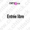 STICKERS ENTREE LIBRE