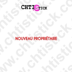 STICKERS NOUVEAU PROPRIETAIRE 1L