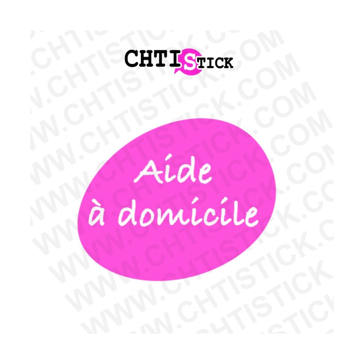chtistick STICKER AIDE A DOMICILE