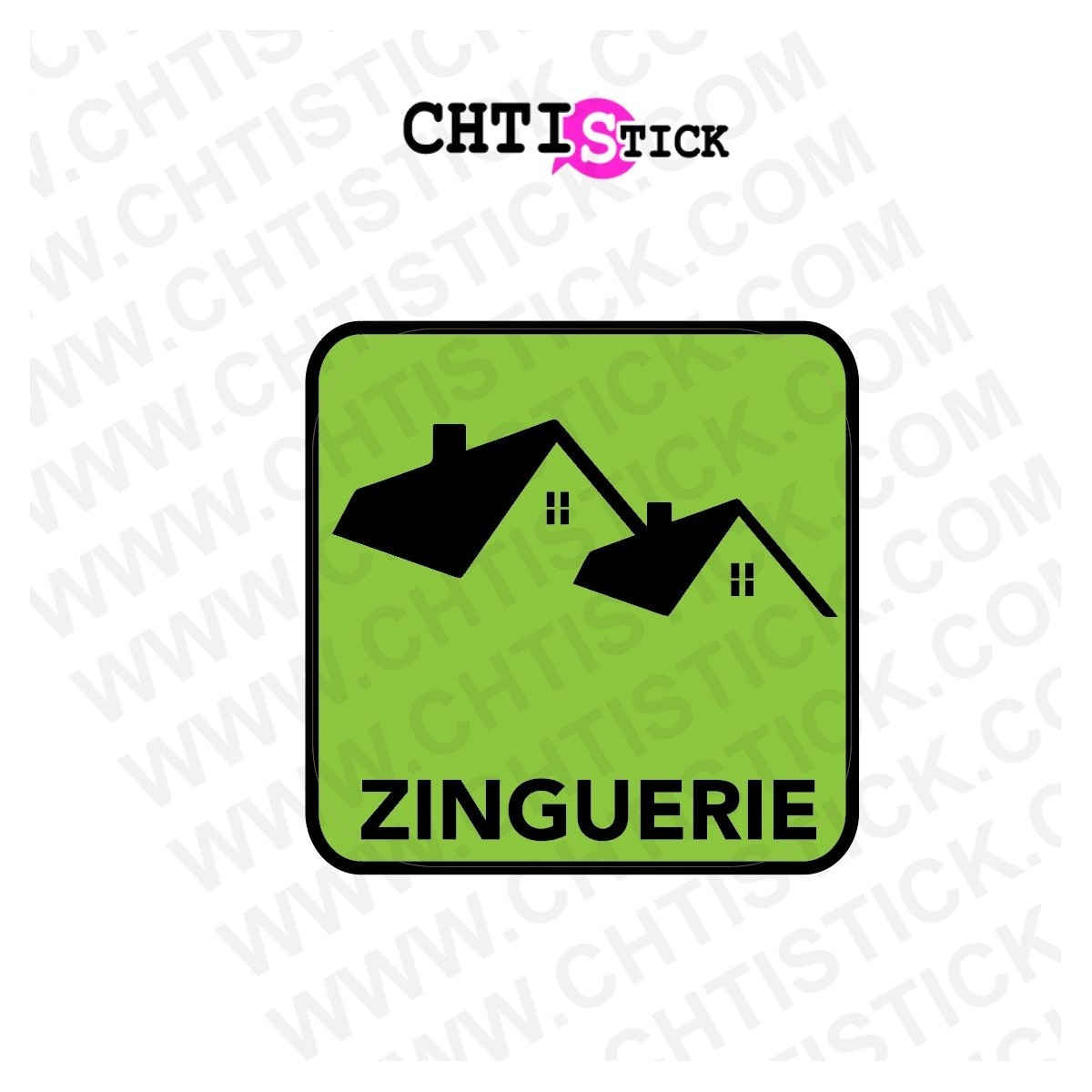 chtistick AUTOCOLLANT ZINGUERIE
