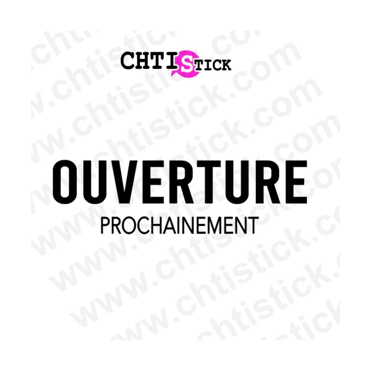 AUTOCOLLANT OUVERTURE MAGASIN