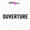 chtistick AUTOCOLLANT OUVERTURE MAGASIN