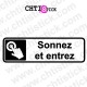 AUTOCOLLANT SONNEZ ET ENTREZ
