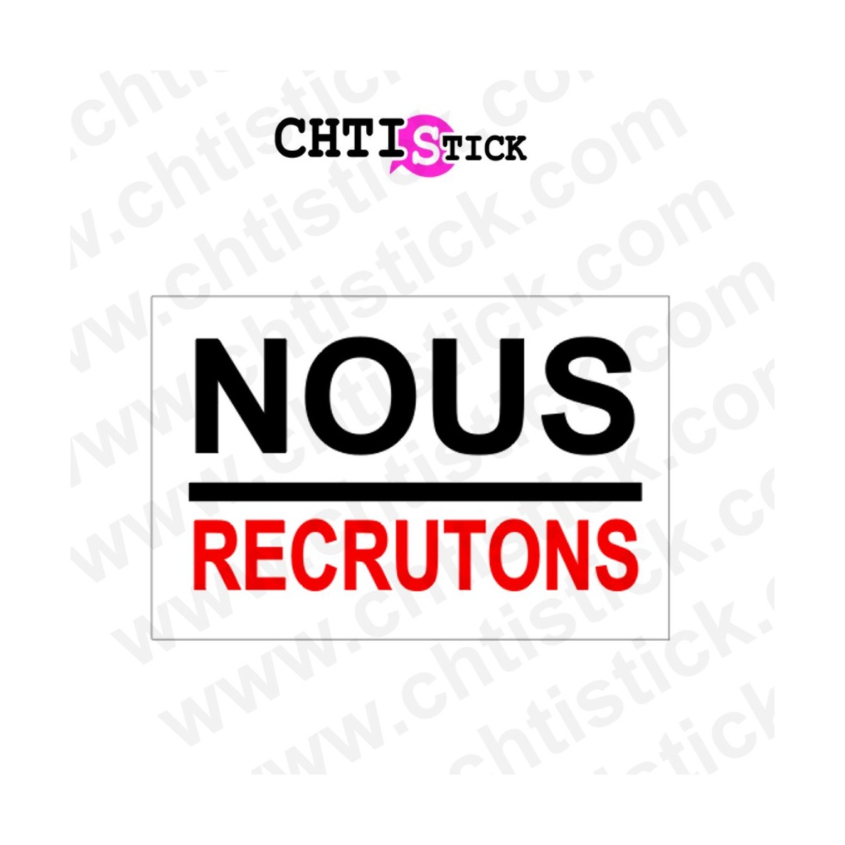AUTOCOLLANT NOUS RECRUTONS