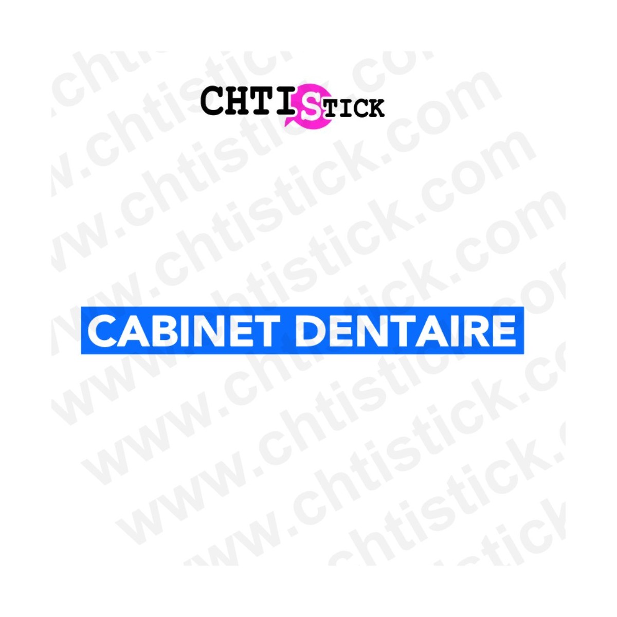 chtistick Lettrage cabinet dentaire sur fond