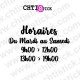 chtistick Stickers horaires d'ouverture