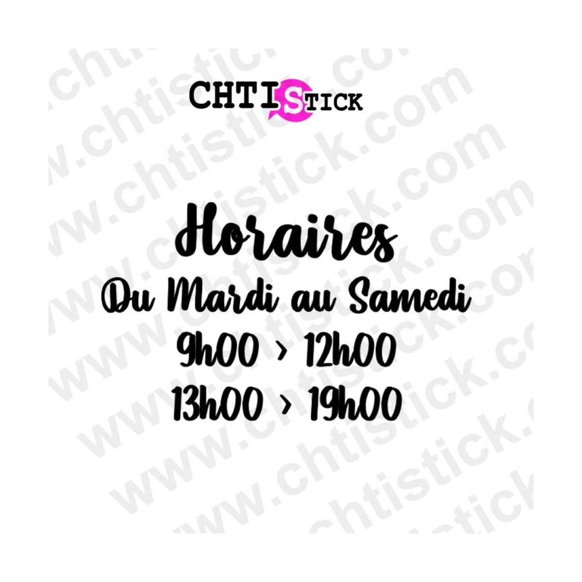 chtistick Stickers horaires d'ouverture