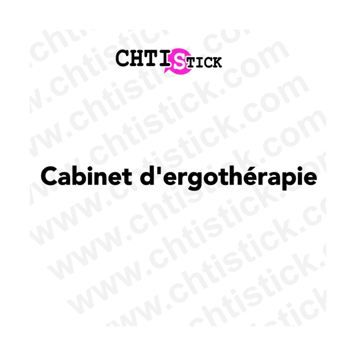 chtistick Cabinet d'ergothérapie lettrage
