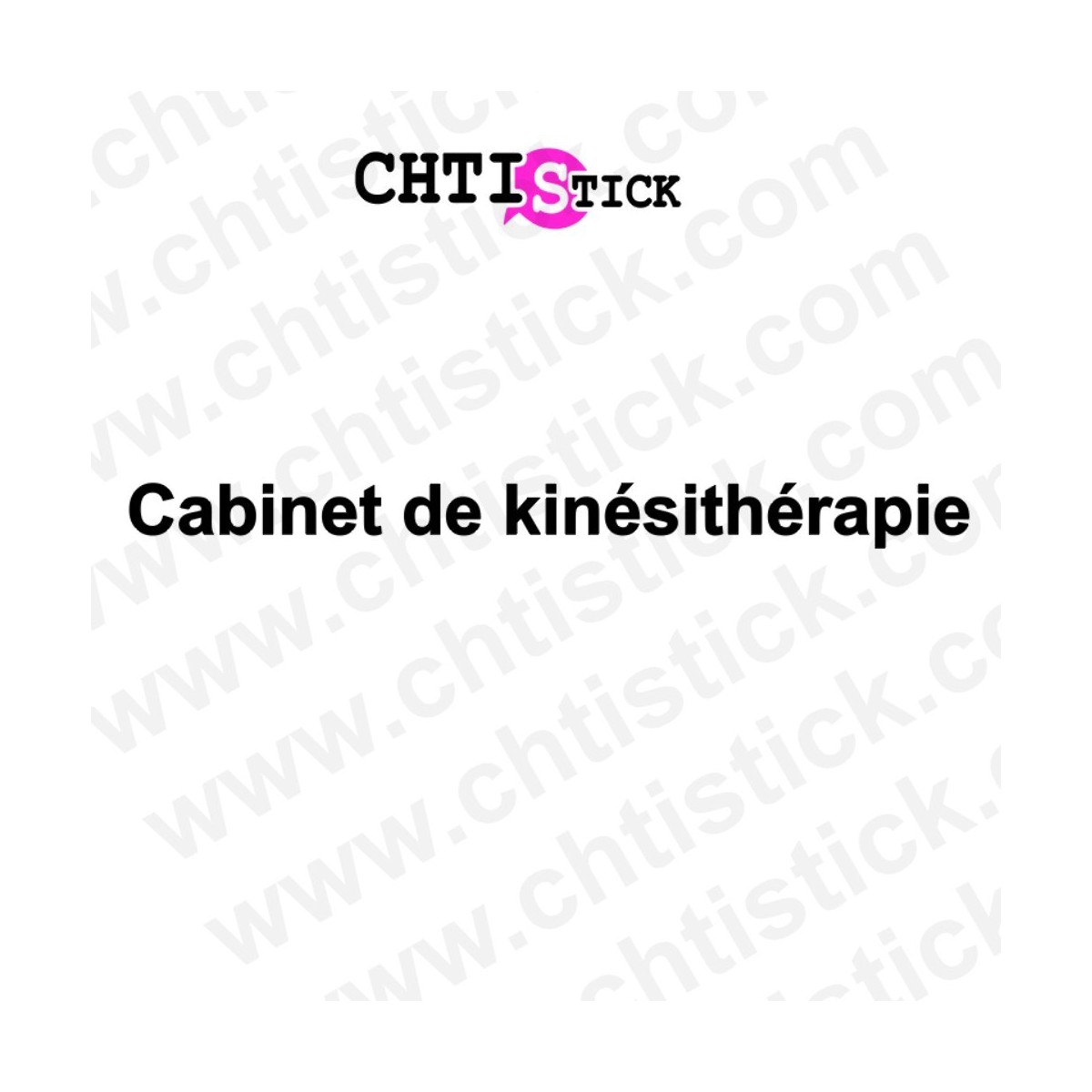 chtistick LETTRAGE VITRINE KINÉSITHÉRAPIE