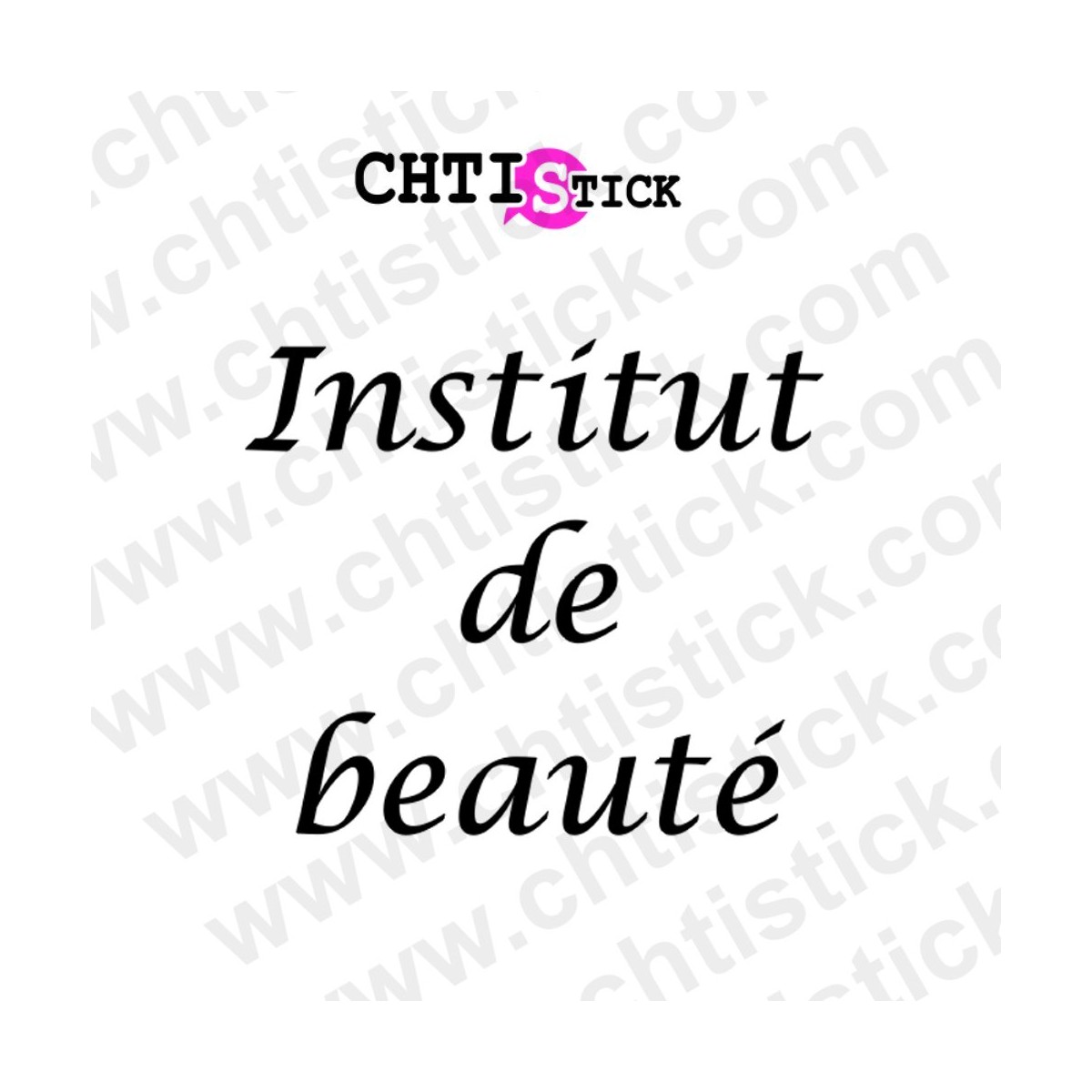 chtistick Institut de beauté autocollant