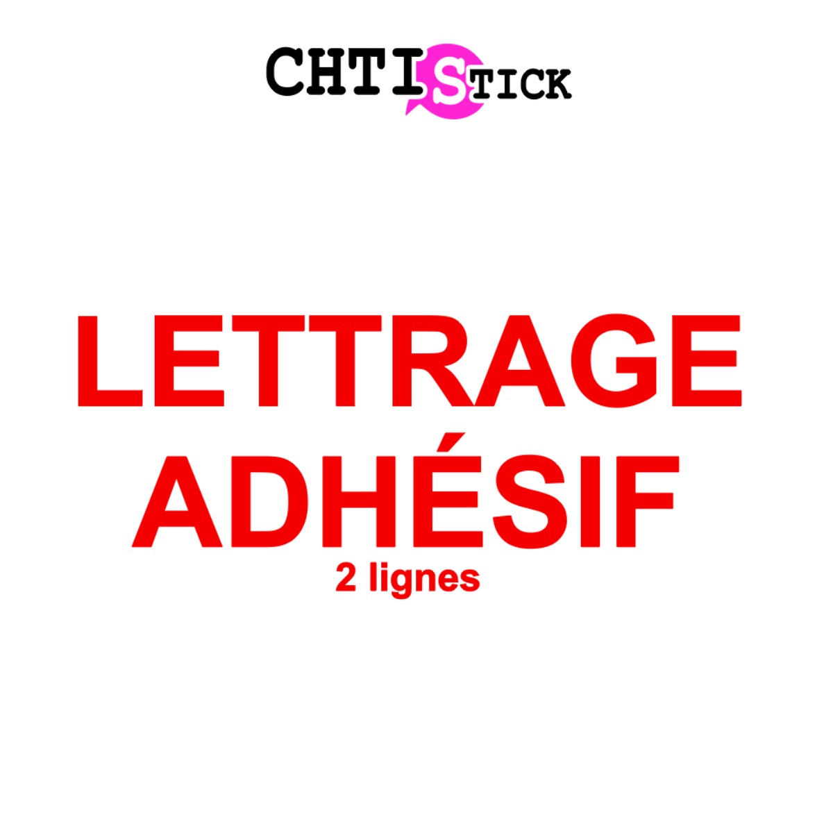 LETTRAGE ADHESIF DROIT 2 lignes 