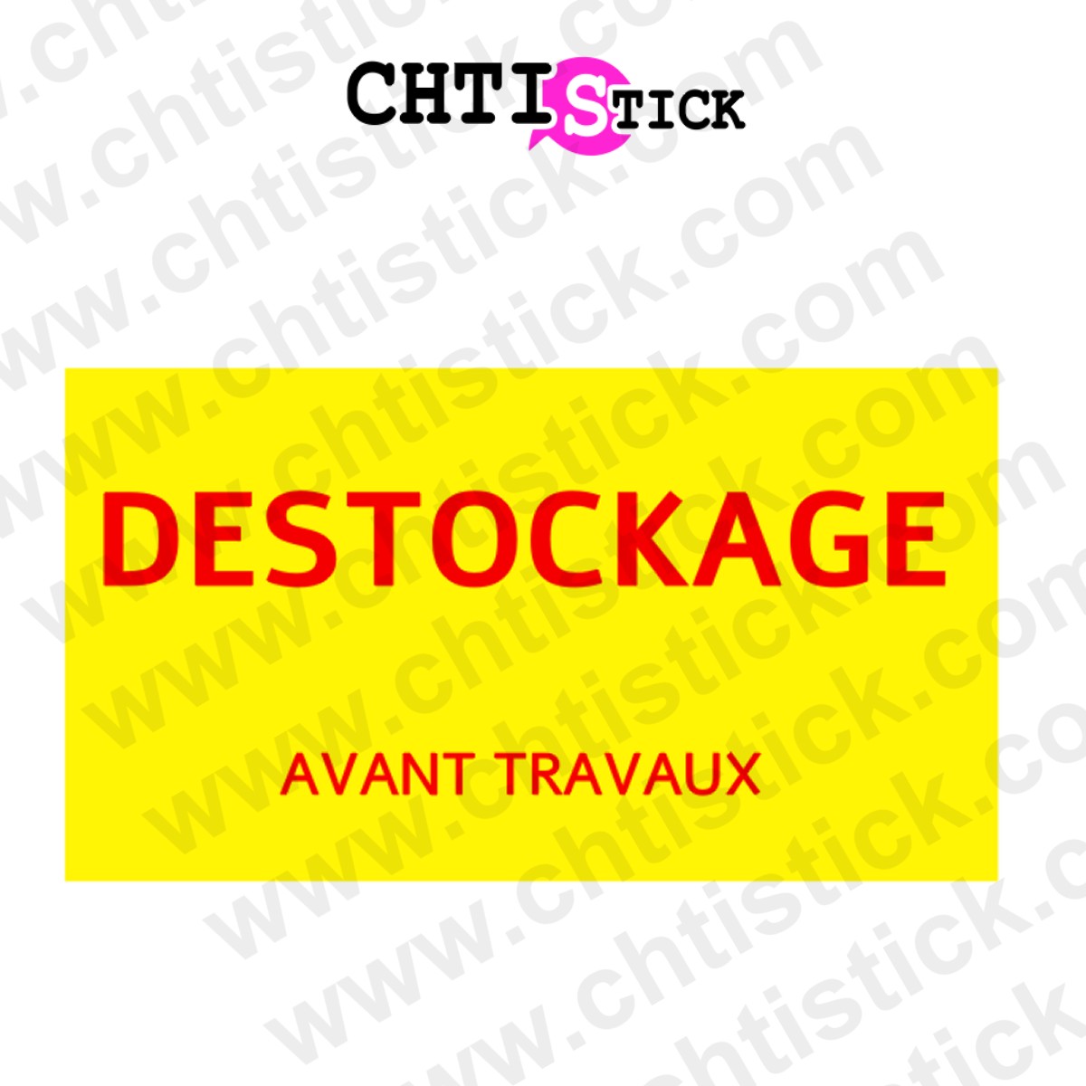 Autocollant destockage travaux