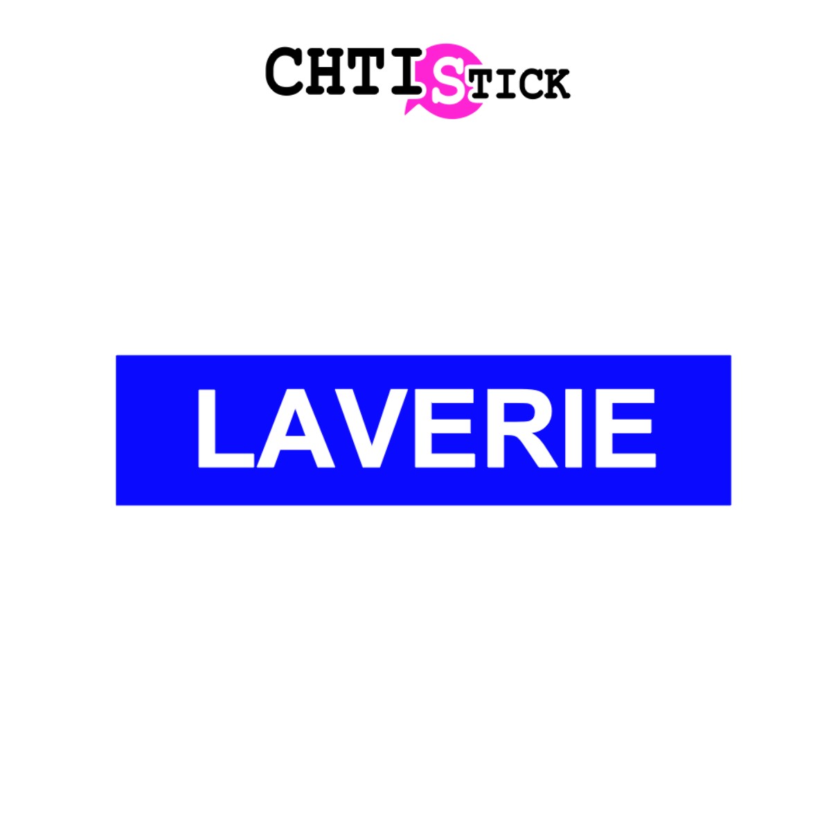 Chtistick Autocollant Laverie sur fond
