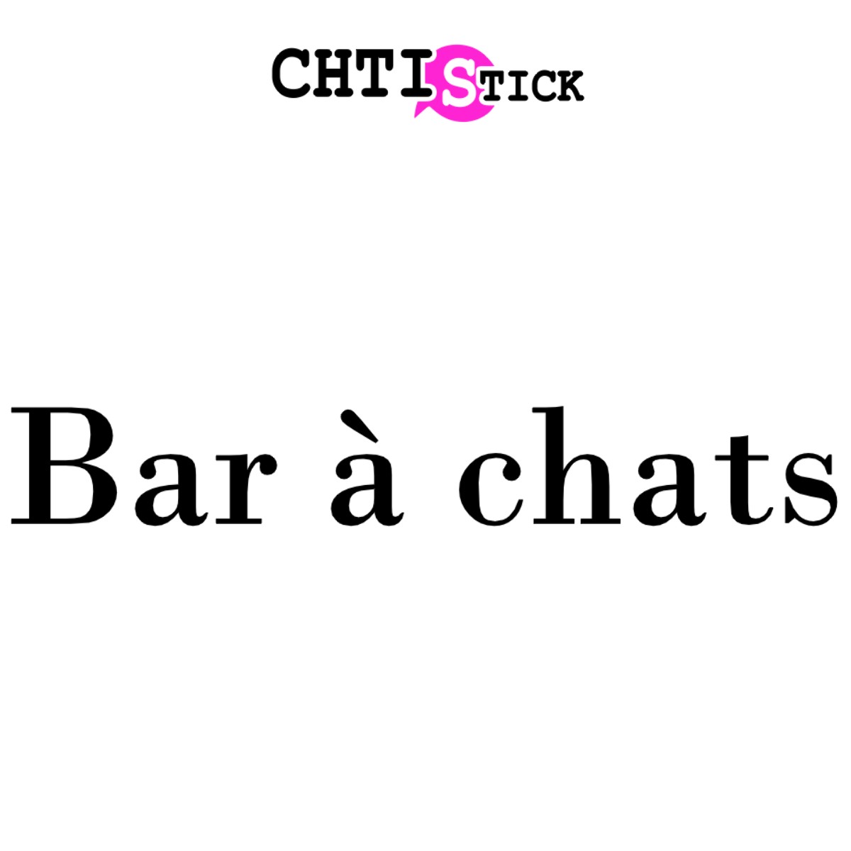 chtistick Lettrage Vitrine Bar à Chats