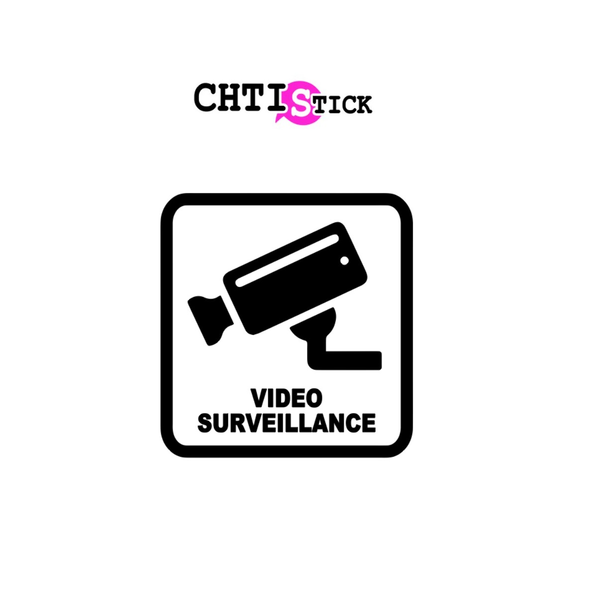 AUTOCOLLANT VIDEO SURVEILLANCE