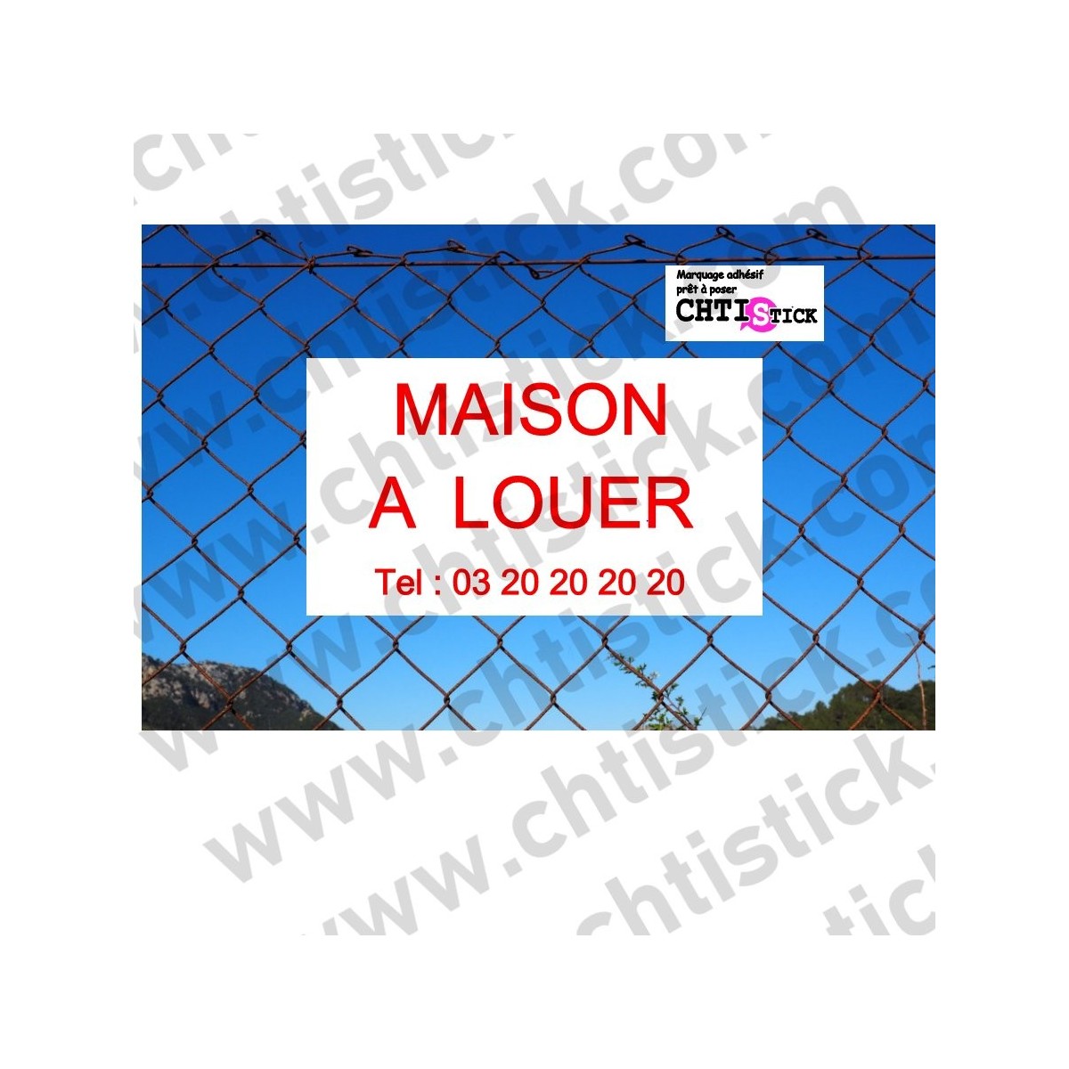 chtistick ADHESIF pour PANNEAU MAISON A LOUER